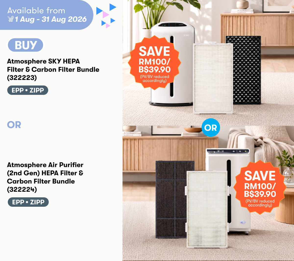 Atmosphere Filter Instant Rebate of RM100 | B$39.90