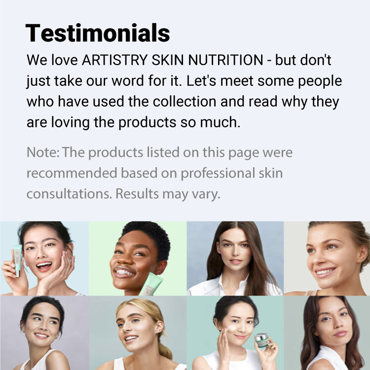 ARTISTRY Skin Nutrition Testimonials Amway Malaysia